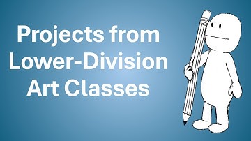 Art Projects from Foundation Art Classes