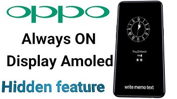 OPPO Always ON Display Amoled Hidden Feature