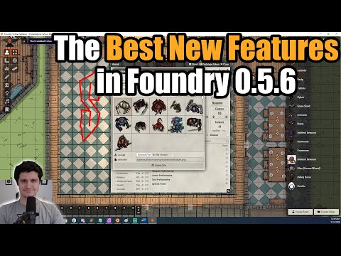 The Best New Features in Foundry 0.5.6