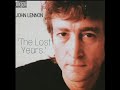 9 - JOHN LENNON - Say it Again - (rare demo)
