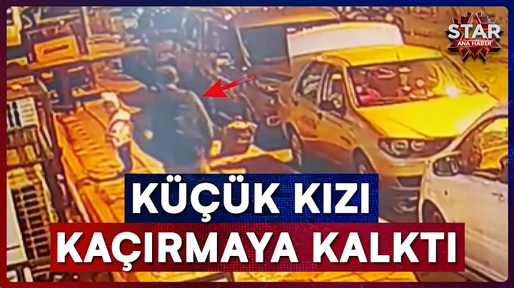 Babasının Gözleri Önünde Küçük Kızı Kaçırmaya Çalıştı! | Star Ana Haber
