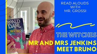 The Witches by Roald Dahl Chapter 16 - Mr & Mrs Jenkins Meet Bruno | Storytime Read Aloud