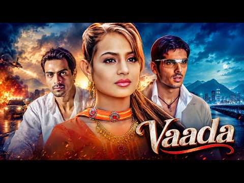 Vaada - वादा (2005) - सुपरहिट हिंदी मूवी | अर्जुन रामपाल, अमीषा पटेल, जायद खान | Thriller Film