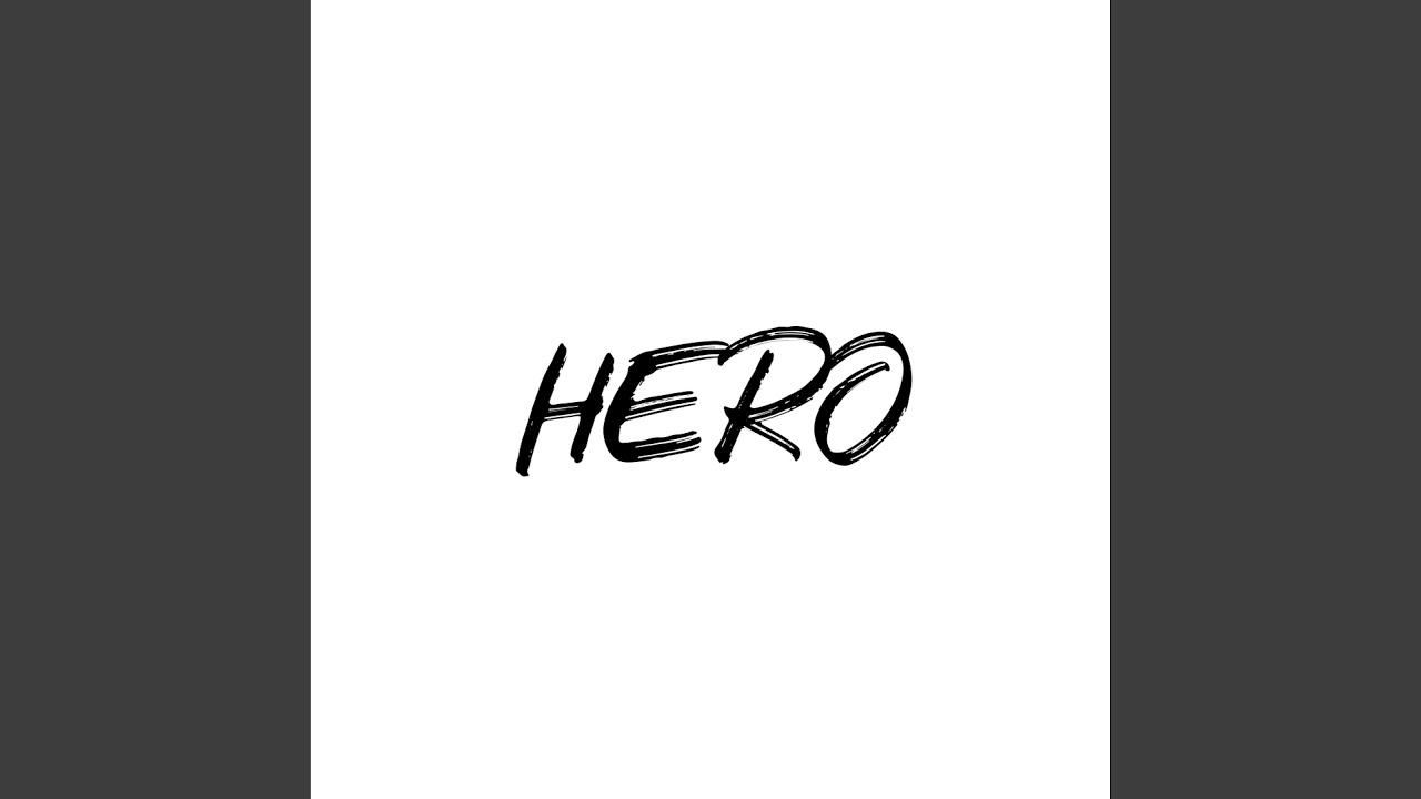 Watch Hero on YouTube Watch Hero on YouTube