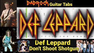 Don&#39;t Shoot Shotgun - Def Leppard - Guitar + Bass TABS Lesson