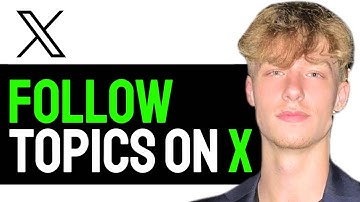 How To Easily Follow Topics On X (Twitter) In 2024! | FULL GUIDE