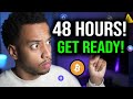 Crypto holders this is happening in 48 hours important