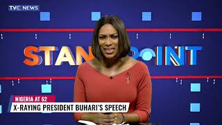 Nigeria At 62: X-Raying President Buhari's Speech