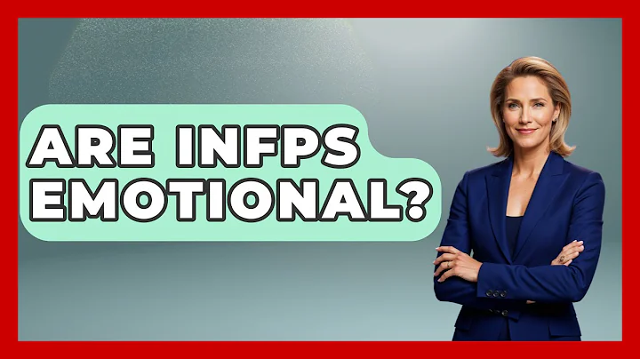 Are INFPs Emotional? - The Personal Growth Path