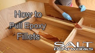 How to Pull Epoxy Fillets - How to Build a Boat Part 5