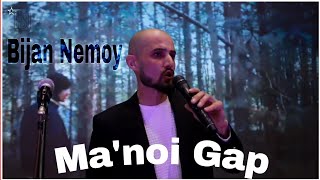 Bijan Nemoy - Маънои Гап / Ma'noi Gap #Bijan_Nemoy #2024