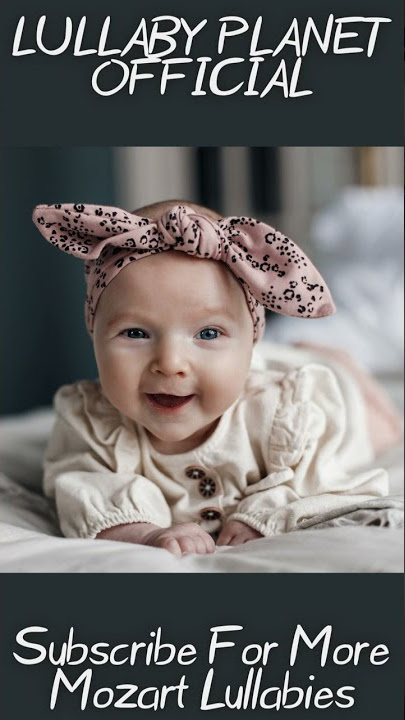 Mozart For Babies Brain Development - Mozart For Babies - Brain Development & Pregnancy Music