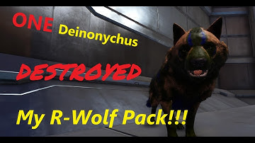 ONE Deinonychus DESTROYED My R-Wolf Pack!!?!