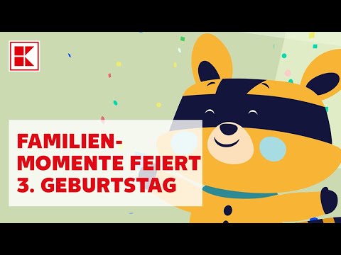 Kuniboo® feiert Geburtstag I Familienmomente wird 3 Jahre I Kaufland