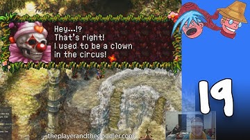 Chrono Cross Part 19: The Player and the Doodler