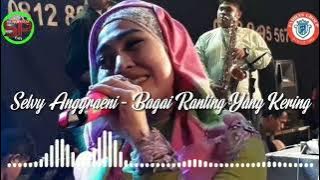 Bagai Ranting Yang Kering ( Selvy Anggraeni )