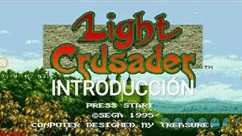 LIGHT CRUSADER / INTRODUCCIÓN / formato 16:9 / SEGA MEGA DRIVE / DAVIRO