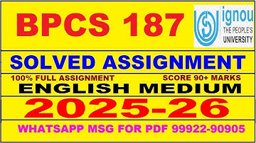 BPCS 187 solved assignment 2025-26 in English || bpcs 187 solved assignment 2026 || bpcs187 2025-26