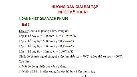 Bài tập truyền nhiệt qua vách phẳng có lời giải năm 2024