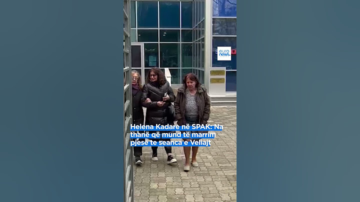 Helena Kadare në SPAK: Na thanë që mund të marrim pjesë te seanca e Veliajt