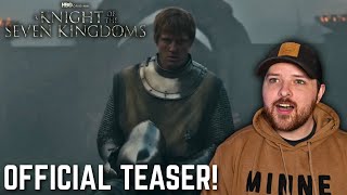 A Knight of the Seven Kingdoms | Official Teaser Trailer Reaction!
