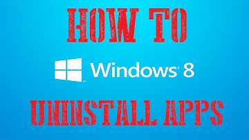 How To Completely Uninstall Applications On Windows 8 - Windows 8 Tutorial