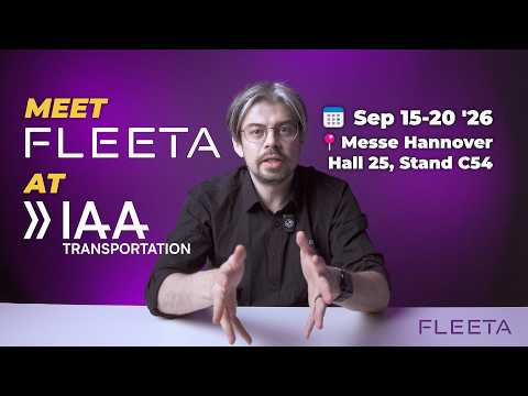 Meet FLEETA at IAA Transportation 2026 | September 15-20, Hannover, Germany