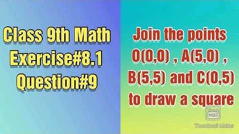 Join the points O(0,0), A(5,0), B(5,5) and C(0,5) to draw a square || Qazi Math Academy