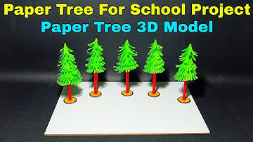 3d paper tree for school model | Paper tree for school | Tree for science project