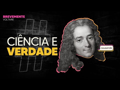 VOLTAIRE: Conhecimento, ciência