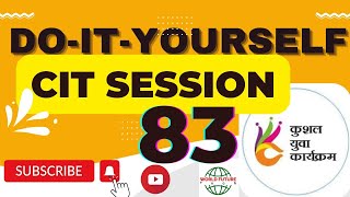 DO-IT-YOURSELF SESSION-83 II BS-CIT SESSION 42 II [Music]