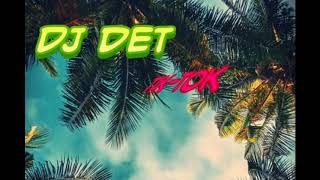 Dj det 2015 ||tik tok 2020 mantul