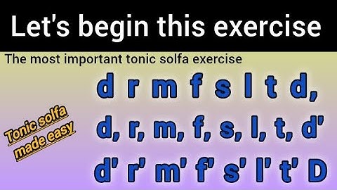 Basic Tonic Solfa Exercise | Tonic Solfa Made Easy