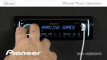 How To - DEH-X5800HD - iPhone Music Operation