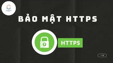 BẢO MẬT HTTPS LÀ GÌ? #6