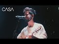 Camilo Echeverry en CASA - Yo también (So Will I - Hillsong Worship) - Concierto en CASA