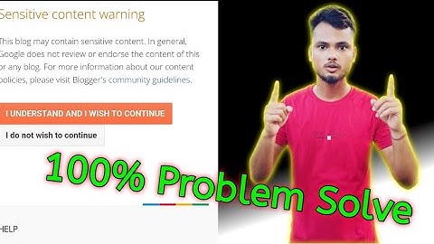 Sensitive Content Warning | Blogger Sensitive Content Warning 2020 | Rahul tricks