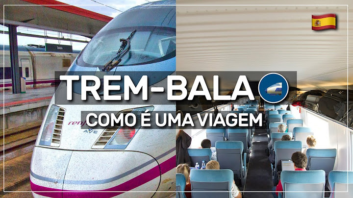 ➤ como é VIAJAR no TREM-BALA na Espanha 🚄🇪🇸 #054