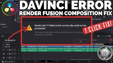 DaVinci - Fusion Composition Render Error Fix