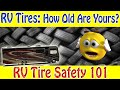 How Old Are Your RV Tires