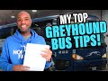 Top 10 GREYHOUND BUS Travel Tips