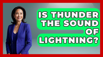 Is Thunder The Sound Of Lightning? - Weather Watchdog