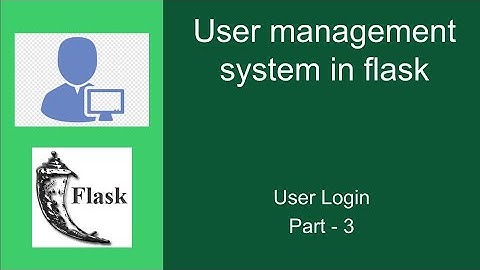 #3 User Login | User Management System | Flask Project