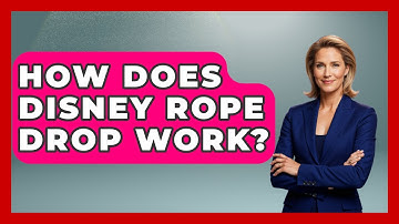 How Does Disney Rope Drop Work? - Insider Theme Park Tips