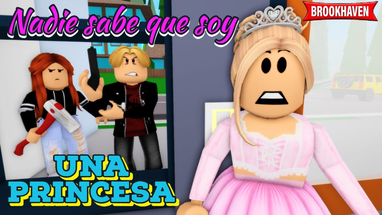 NADIE SABE QUE SOY UNA PRINCESA - Parte 1 | Mini Pelicula | Roblox Brookhaven rp🏡historias de roblox