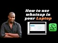 How to Use WhatsApp on Laptop [2023] | Step-by-Step Tutorial