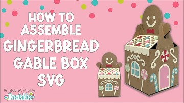 Assemble Gingerbread Gable Box Layered SVG