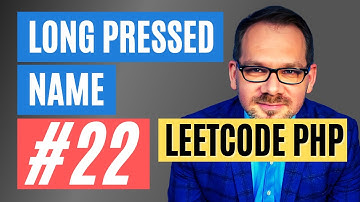 Long Pressed Name - LeetCode #22 - PHP