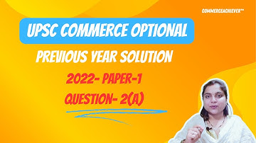 UPSC Commerce Optional Previous Year Solution - 2022 - Question 2(a) - Amalgamation Numerical