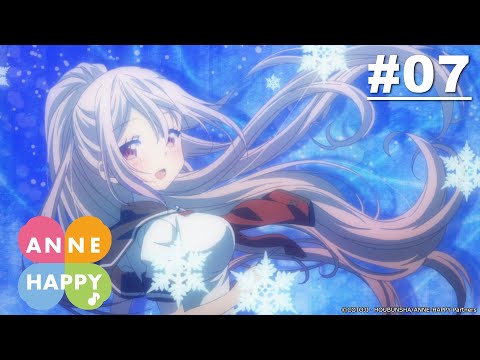 Anne-Happy 第07話【六月二十八日 探望花子】｜Muse木棉花 動畫 線上看